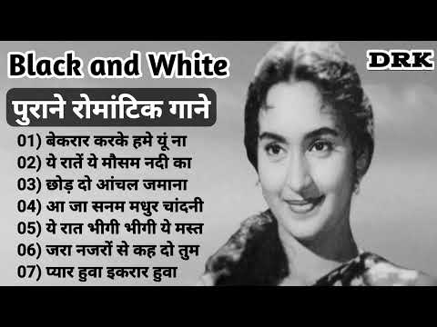 Black and white Songs I पुराने रोमांटिक गाने I Evergreen Old Songs I Old Hindi Song I  40's_50's