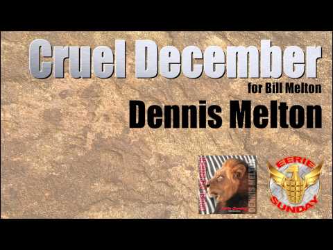 Cruel December (for Bill Melton)