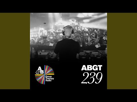 Group Therapy (Messages Pt. 7) (ABGT239)
