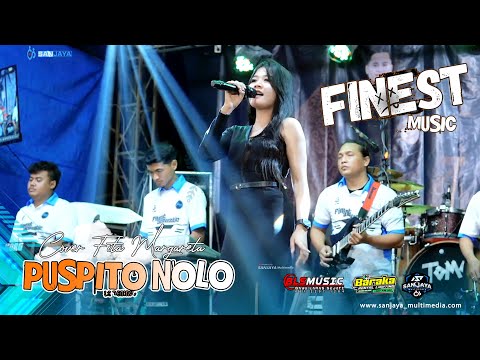 PUSPITO NOLO (Tiada yang Lebih Indah) Fita Margareta FINEST MUSIC || BLS PRO AUDIO - live Mondokan
