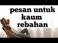 Pesan Untuk Kaum Rebahan Video Motivasi Pikiranku