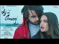 Ajj Vi Chauni Aah Full Status Video Ninja Goldboy Ft Himanshi Khurana Heart Touching Song