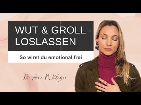 Wut loslassen: So wirst du emotional frei!