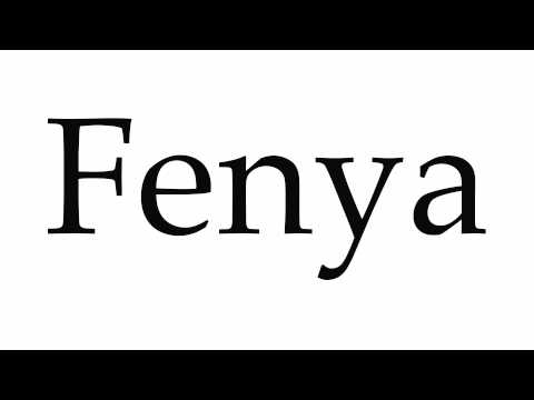 How to Pronounce Fenya