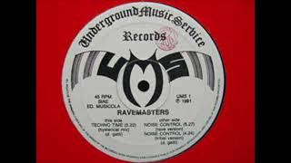Ravemasters - Techno Time (Hysterical Mix) 1991
