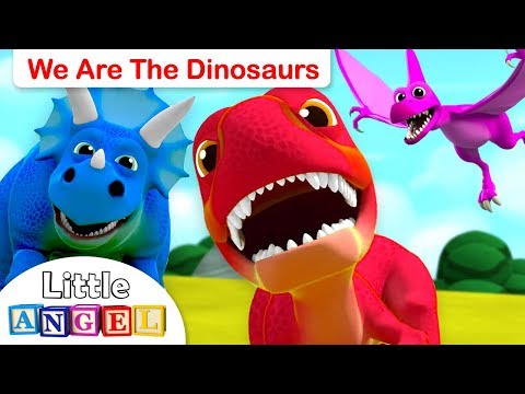We are the Dinosaurs | Baby T-Rex, 10 Little Dinosaurs | Dinosaur Song by Little Angel