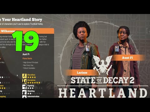 First Member Is Dead - STATE OF DECAY 2 (Heartland)The Last Wilkerson Walkthrough Part 19(PC)
