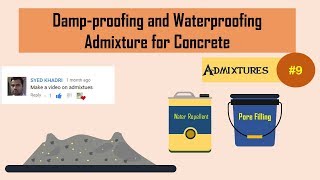 Damp-proofing and Waterproofing Admixture for Concrete || Admixtures #9