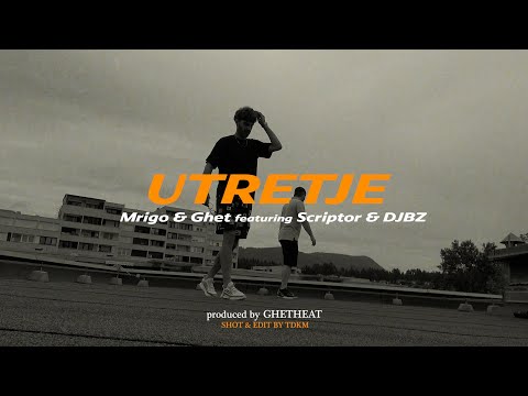 MRIGO & GHET - UTRETJE f. SCRIPTOR, DJBZ (Official Video)