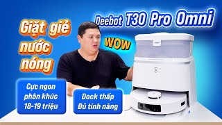 Deebot T30 Pro Omni: tháp lạ, tự phát hiện chỗ dơ để quay lại dọn thêm