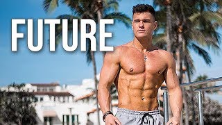 FUTURE π₯ FITNESS MOTIVATION 2019