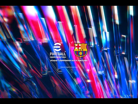 🔴 LIVE: eFootball™ Championship 2026 FC Barcelona Finals 🎮