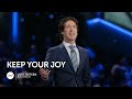 Joel Osteen - Keep Your Joy