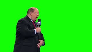 Paul Heyman "please tell me the favor that I owe you right now" green screen