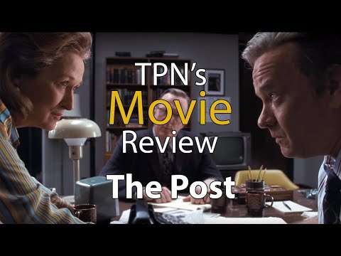 The Post • TPN's Movie Review