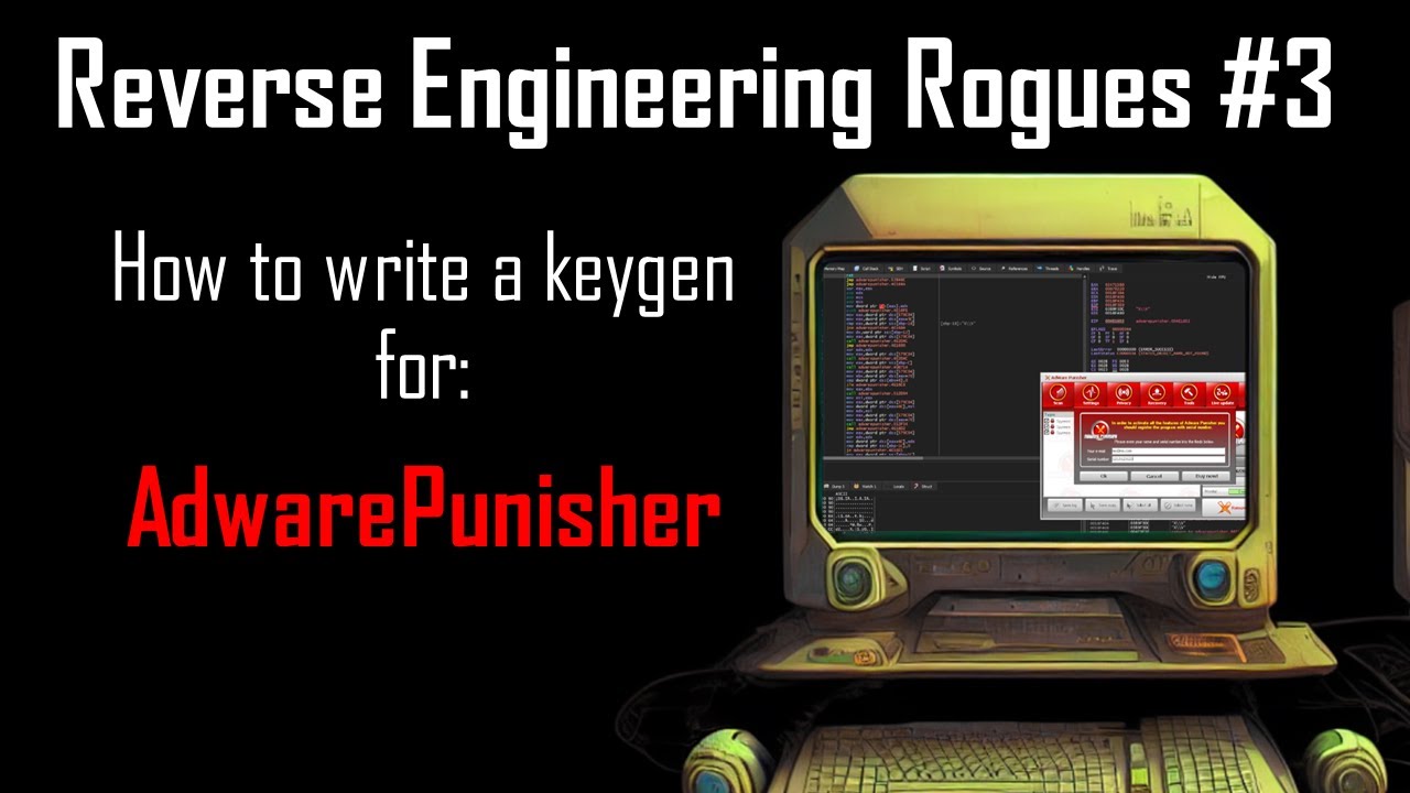 Reverse Engineering Rogues #3 - How to Write a Keygen for AdwarePunisher | [more md5]