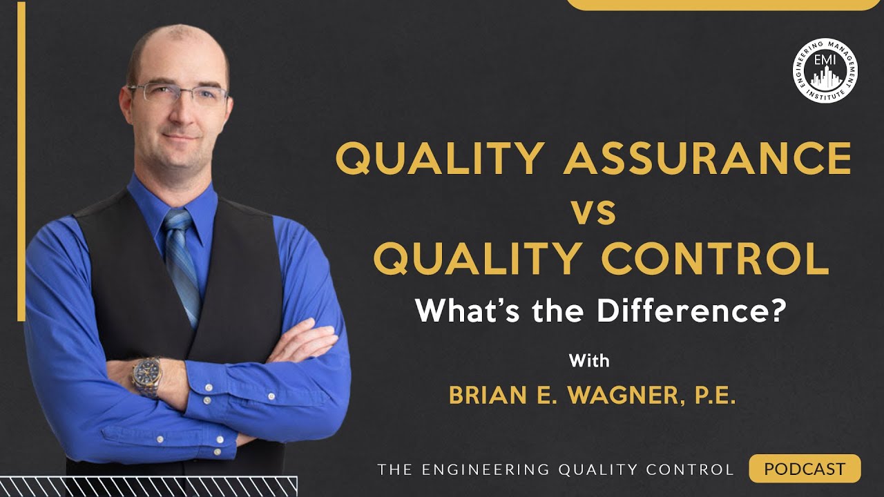 Quality Assurance vs Quality Control: What’s the Difference?
