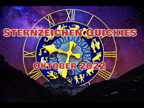 Sternzeichen Quickies Oktober 22: Wasser, Feuer, Erde, Luft