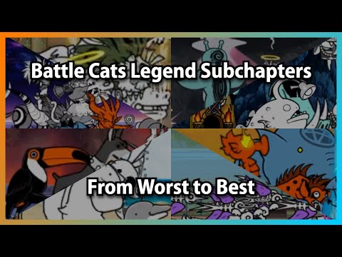 All Battle Cats Legend Subchapters Ranked