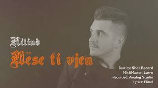 Rilind - Nëse Ti Vjen