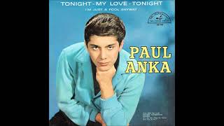 I&#39;m Just A Fool Anyway (B-Side) - Paul Anka Stereo 1961