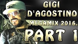 Gigi D'Agostino Megamix 2016 part 1 (Dance - Hypno)