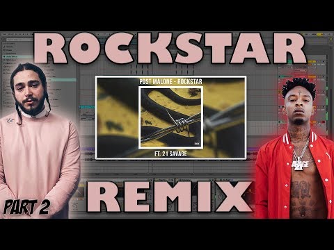 Lets Remix: Post Malone feat. 21 Savage - Rockstar (Ableton Live 9) Ep. 2