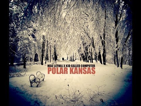 Mac Lethal- Polar Kansas (beat by KCC)