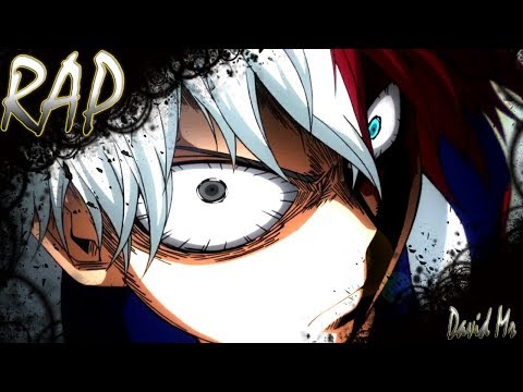 Rap do Todoroki Shouto (Boku No Hero) | David MR.
