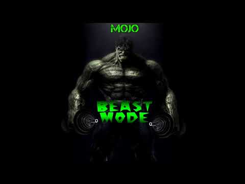 Mojo - Beast Mode (Prod. by Penacho)