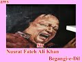 Begangi-e-Dil Ustad Nurat Fateh Ali Khan Volume 2