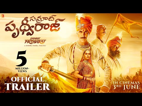 Samrat Prithviraj Trailer | Akshay Kumar, Sanjay Dutt, Sonu Sood, Manushi Chhillar | Telugu Version