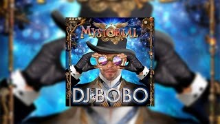 DJ BoBo - Believe (Official Audio)