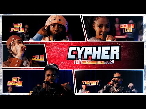 2025 XXL Freshman Cypher With Gelo, Ray Vaughn, Eem Triplin, Samara Cyn and YTB Fatt