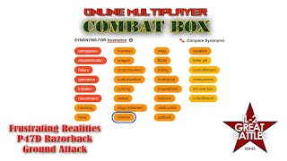 [Il-2 Great Battles] COMBAT BOX ONLINE - Frustrating Realities