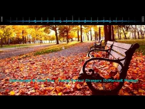 Elektronomia & Jonas Blue - Energy Perfect Strangers (DJMarcosR Mashup)