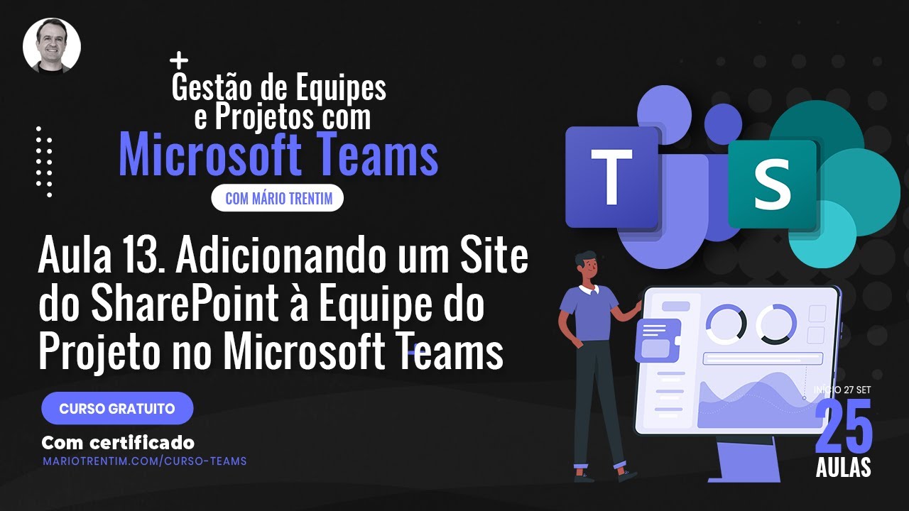 Aula 13 - Adicionando um Site do SharePoint à Equipe no Microsoft Teams e Usando Microsoft To-Do