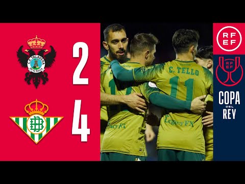 RESUMEN | CF Talavera de la Reina 2-4 Real Betis | Copa del Rey | Segunda Eliminatoria