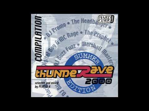 Placid K - Thunderave 2000 (Summer Edition) -1CD-2000 - FULL ALBUM HQ
