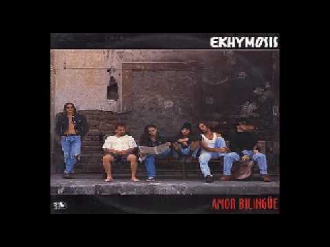 Ekhymosis - Escuchas Crecer Una Flor