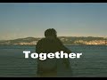 together ( slowed+reverb )