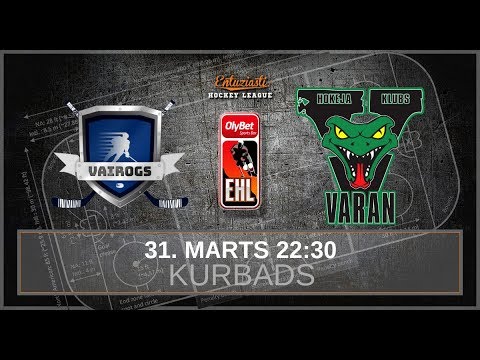 2019 03 31 VAIROGS vs VARAN
