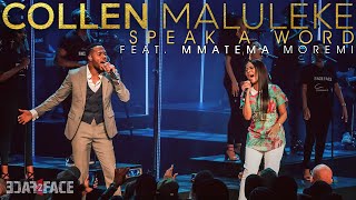 Collen Maluleke ft Mmatema Moremi - Speak A Word - Gospel Praise &amp; Worship Song