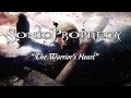 SONIC PROPHECY - The Warriors Heart (Lyric ...