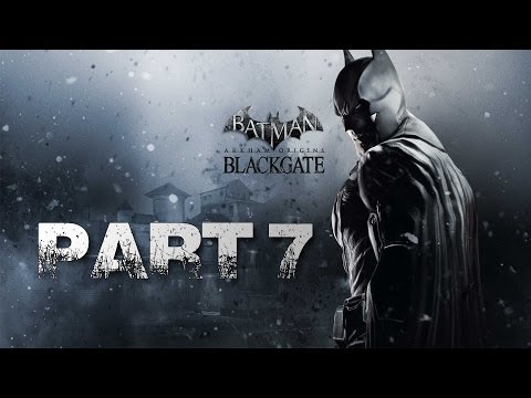 Batman Arkham Origins Blackgate Gameplay Walkthrough Part 7