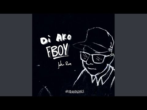 Di Ako Fboy