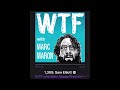Sam Elliott Reviews The Power of the Dog by Jane Campion on WTF with Marc Maron (2/28/2022)