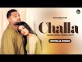 Challa Official Video Gulab Sidhu Ft Sukh Lotey I New Punjabi Song 2024 Latest Punjabi Song 2024
