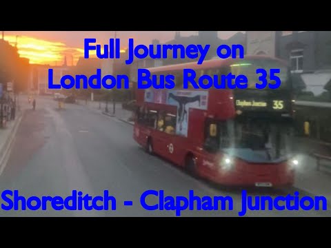 Full Journey on London Bus Route 35 | Shoreditch - Clapham Junction