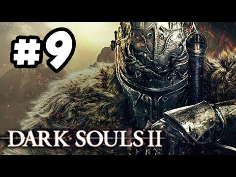 Dark Souls 2 Walkthrough PART 9 - Top of the World!! Let's Play Gameplay Playthrough (360/PS3/PC HD)